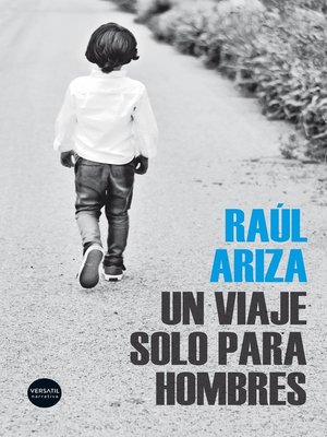 cover image of Un viaje solo para hombres